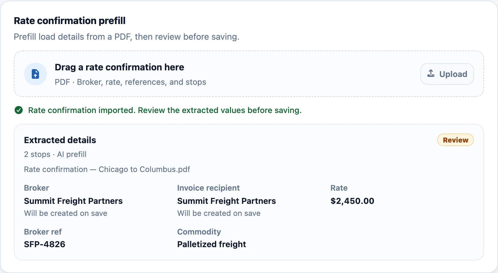 Plantain rate confirmation import showing extracted broker details, a $2,450 rate, ready for review